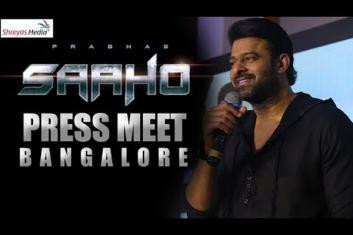 Saaho team press meet in Bengaluru - Prabhas, Shraddha Kapoor