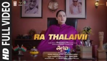 Ra Thalaivii Video Song From Movie Thalaivii - Kangana Ranaut, Arvind Swamy, Nassar, Bhagyashree, Raj Arjun, Madhu Bala