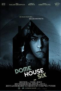 Dome House Six